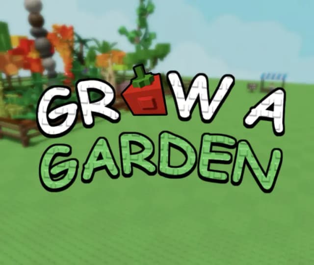 Grow a Garden