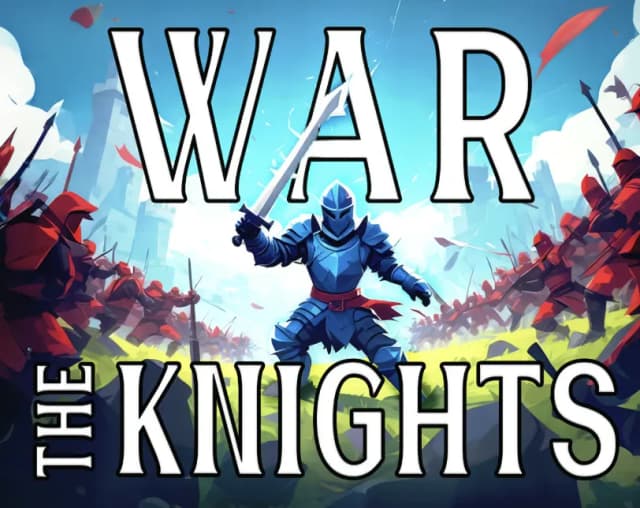War The Knights